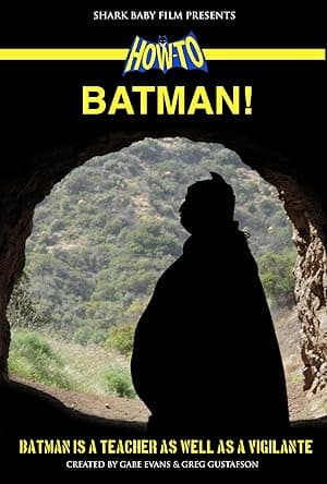 How to, Batman!