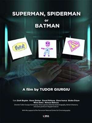 Superman, Spiderman or Batman