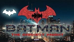 Batman: The Darkest Knight