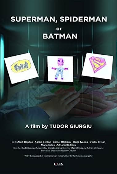 Superman, Spiderman or Batman