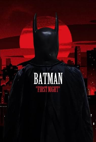 Batman: The First Night
