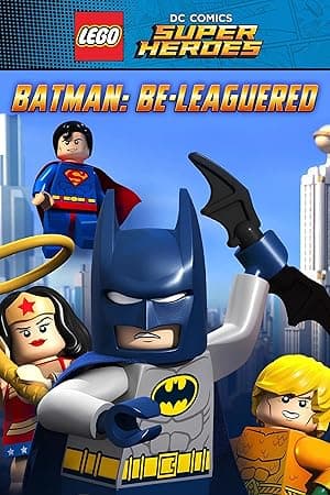 Lego DC Comics: Batman Be-Leaguered