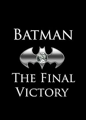 Batman: The Final Victory