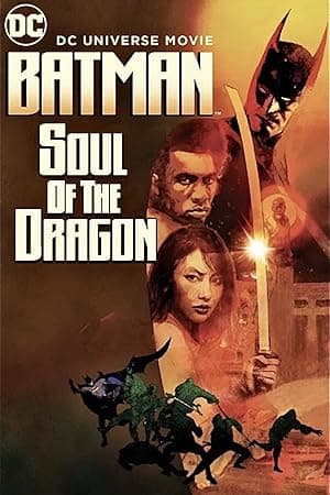 Batman: Soul of the Dragon