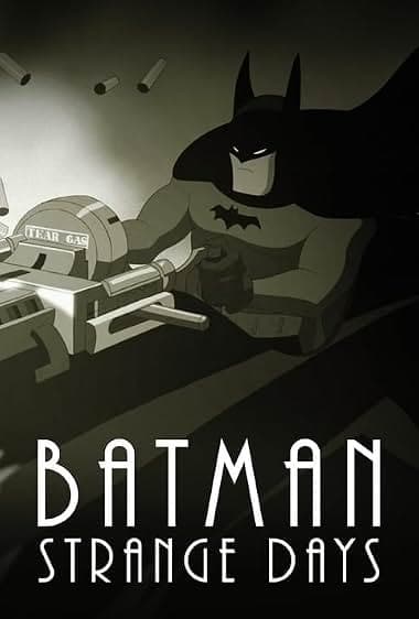 Batman: Strange Days