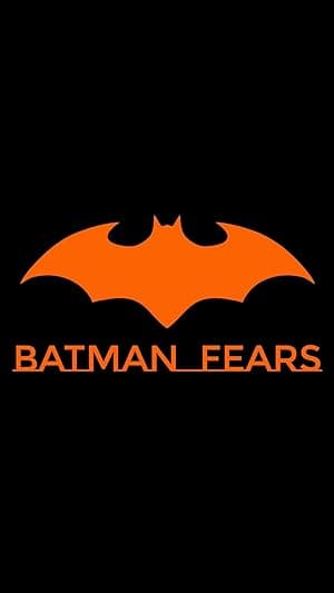 Batman Fears